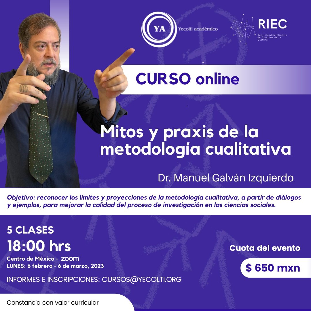 Curso Online Mitos y praxis de la metodología cualitativa